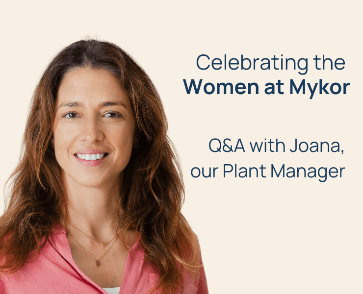 Celebrating the Women at Mykor: Meet Joana Saraiva, our Plant Manager